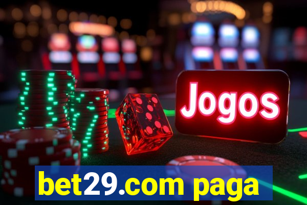 bet29.com paga